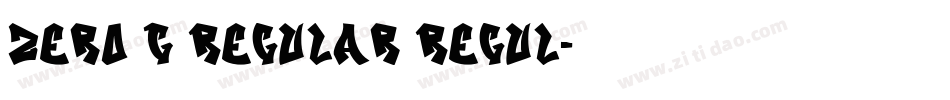 Zero G Regular Regul字体转换